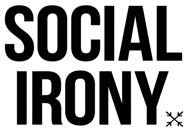 SOCIAL IRONY