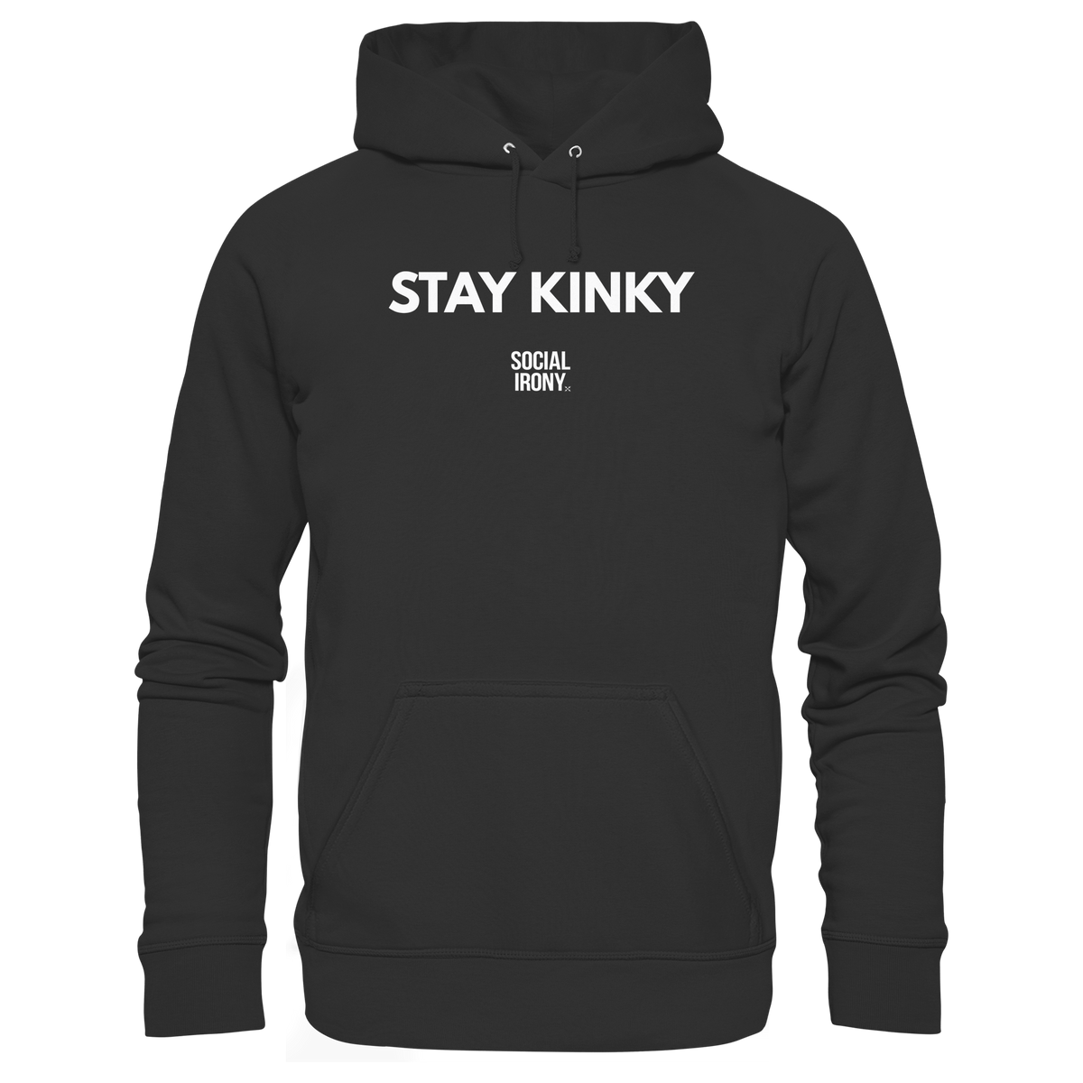 STAY KINKY - Basic Unisex Hoodie