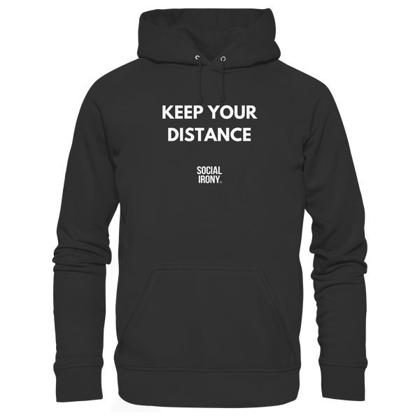KEEP YOUR DISTANCE- Basic Unisex Hoodie