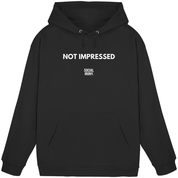 NOT IMPRESSED - Basic Unisex Hoodie