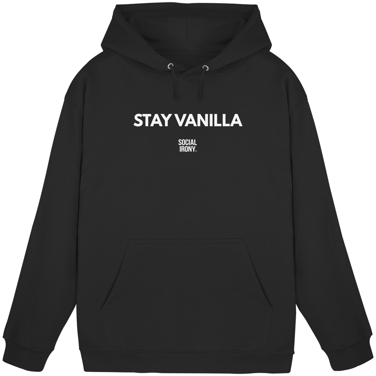 STAY VANILLA - Basic Unisex Hoodie