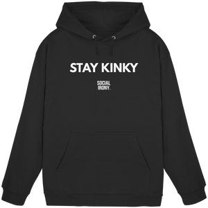 STAY KINKY - Sudadera básica unisex