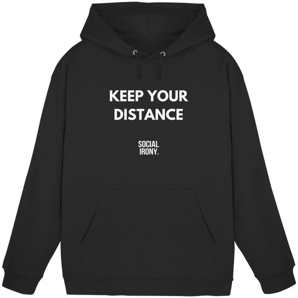 KEEP YOUR DISTANCE- Basic Unisex Hoodie