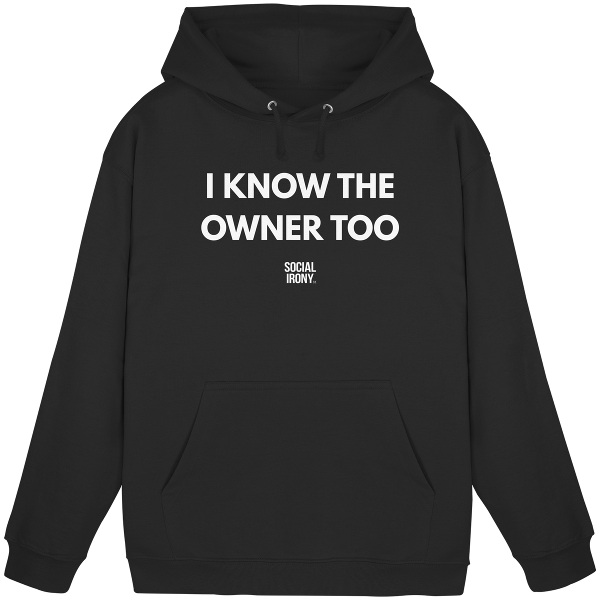 ICH KENNE DEN BESITZER AUCH. - Unisex Hoodie Basic