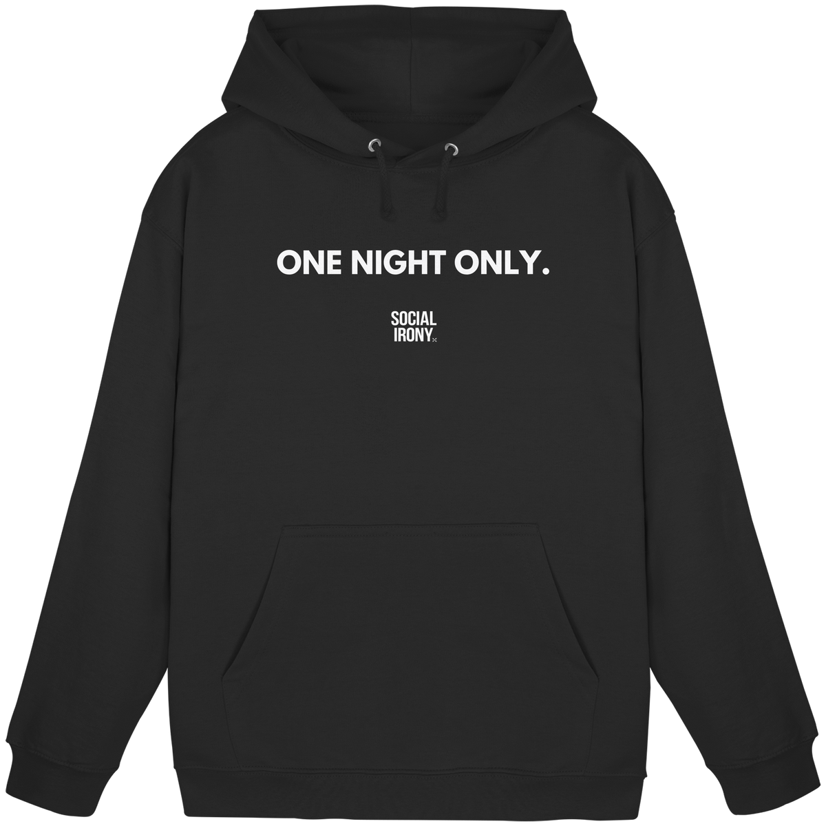 ONE NIGHT ONLY - Basic Unisex Hoodie