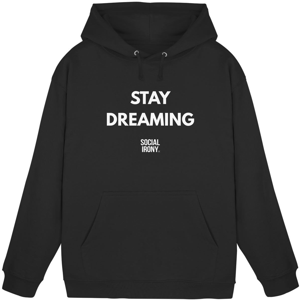 STAY DREAMING - Basic Unisex Hoodie