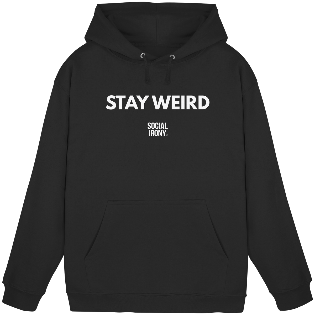 STAY WEIRD - Basic Unisex-Kapuzenpullover