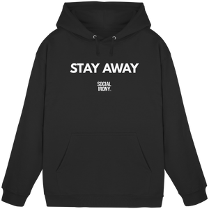 STAY AWAY - Sudadera básica unisex