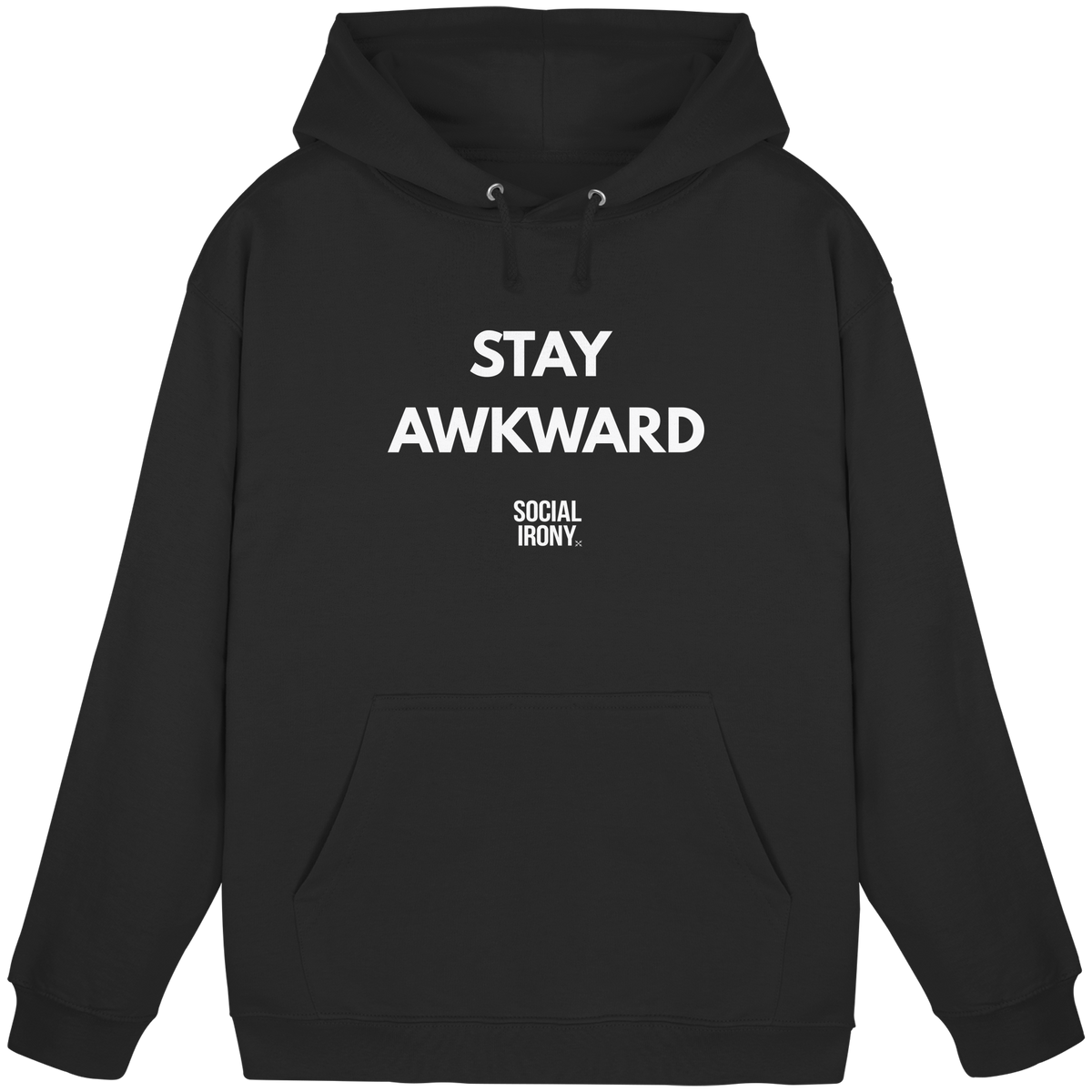 STAY AWKWARD - Sudadera básica unisex