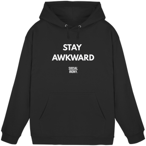 STAY AWKWARD - Sudadera básica unisex