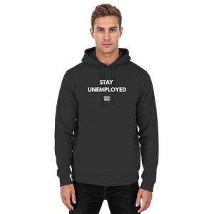 STAY UNEMPLOYED - Sudadera básica unisex