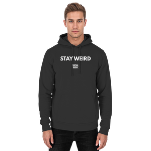 STAY WEIRD - Basic Unisex-Kapuzenpullover