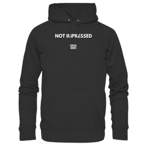 NOT IMPRESSED - Organic Basic Hoodie