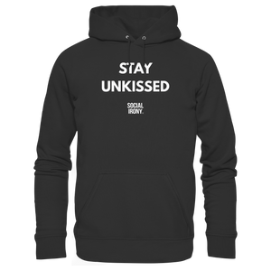 STAY UNKISSED - Organic Basic Hoodie