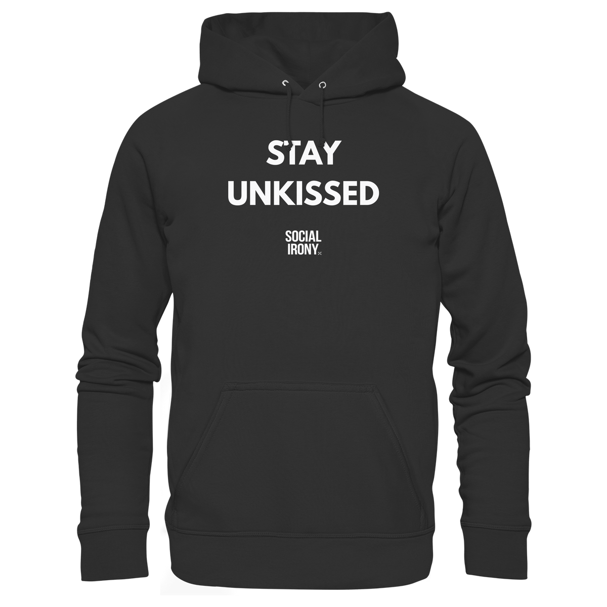 STAY UNKISSED - Organic Basic Hoodie