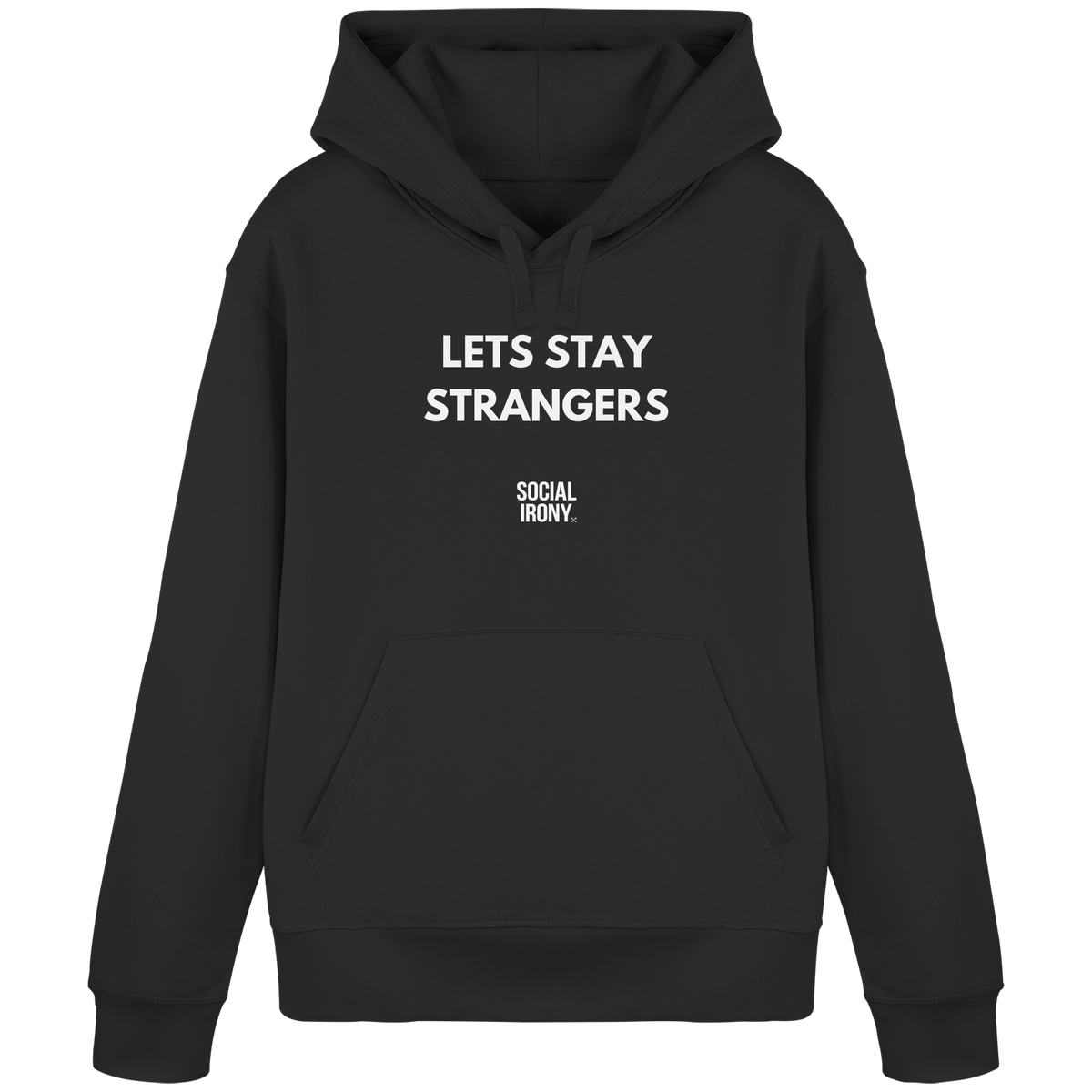 SEGUIMOS SIENDO EXTRAÑOS - Sudadera básica orgánica