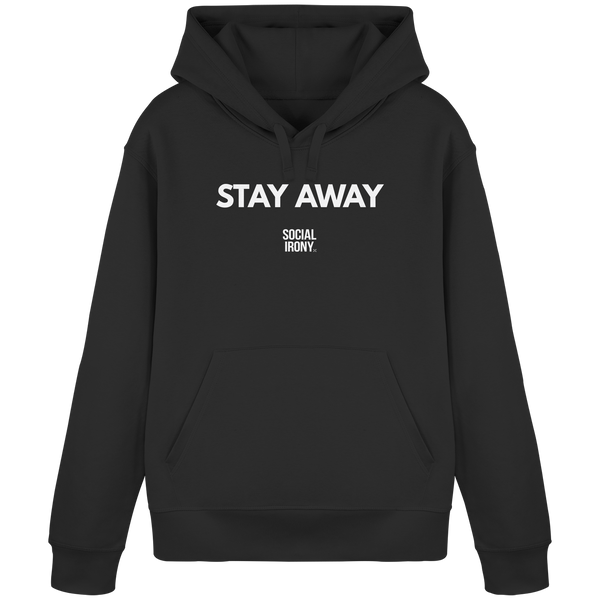 STAY AWAY - Organic Basic Hoodie