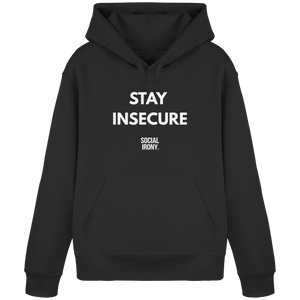 STAY INSECURE - Organic Basic Hoodie