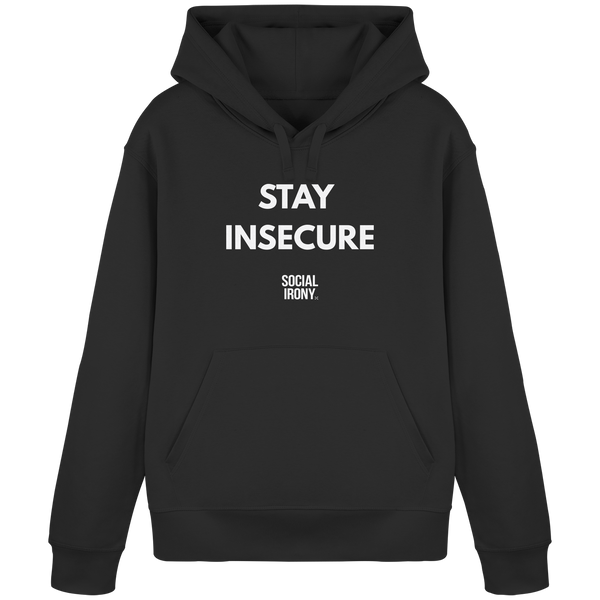STAY INSECURE - Organic Basic Hoodie