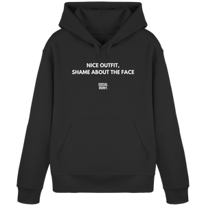 NICE OUTFIT SHAME ABOUT THE FACE - Organic Basic Hoodie
