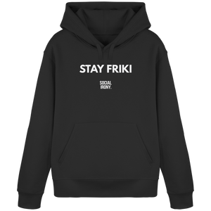 STAY FRIKI - Organic Basic Hoodie