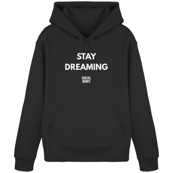 STAY DREAMING – Bio-Basic-Hoodie