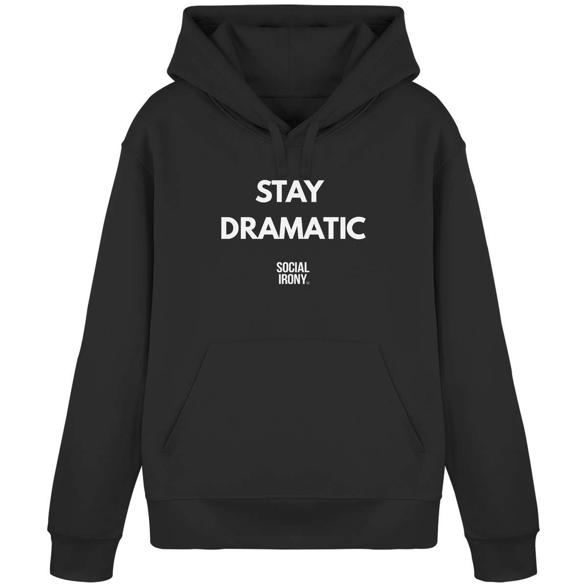 STAY DRAMATIC - Bio-Basic-Kapuzenpullover