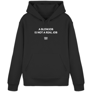 UNA MAMADA NO ES UN TRABAJO REAL - Sudadera orgánica básica