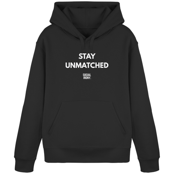 STAY UNMATCHED - Organic Basic Hoodie