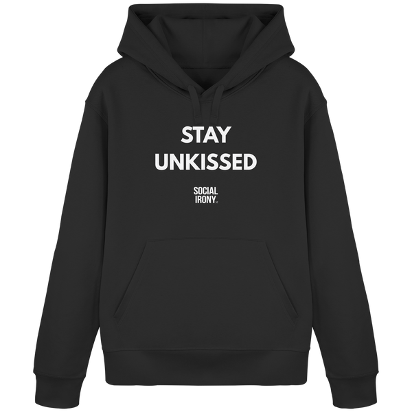 STAY UNKISSED - Organic Basic Hoodie