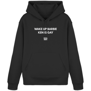 WAKE UP BARBIE KEN IS GAY - Organic Basic Hoodie