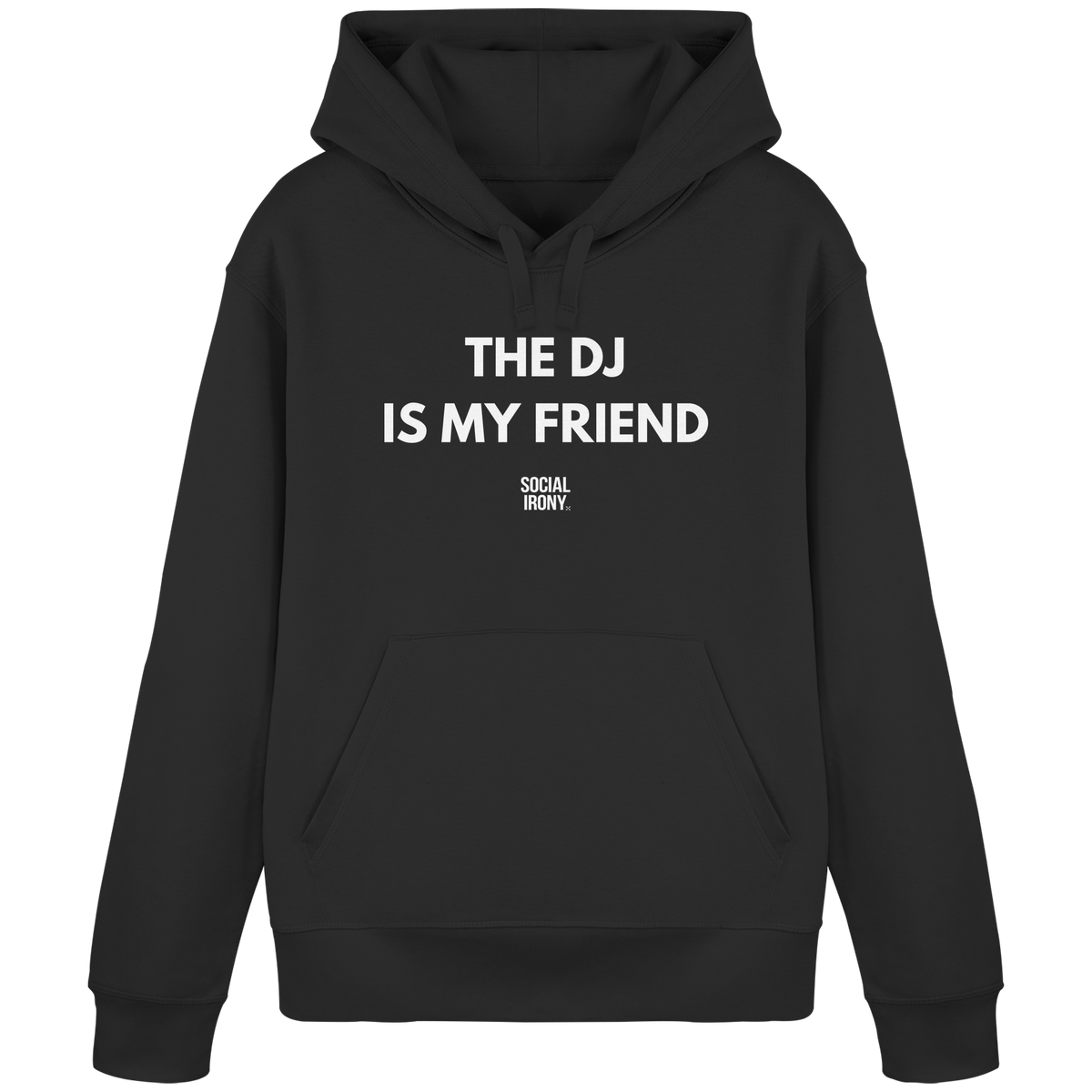 EL DJ ES MI AMIGO - Sudadera Básica Orgánica
