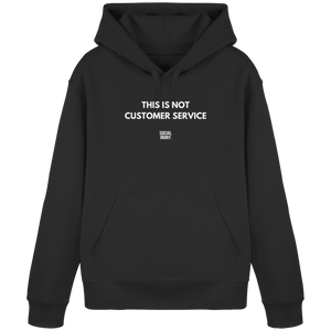 DIES IST KEIN KUNDENSERVICE - Organic Basic Hoodie