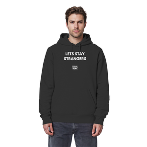 SEGUIMOS SIENDO EXTRAÑOS - Sudadera básica orgánica