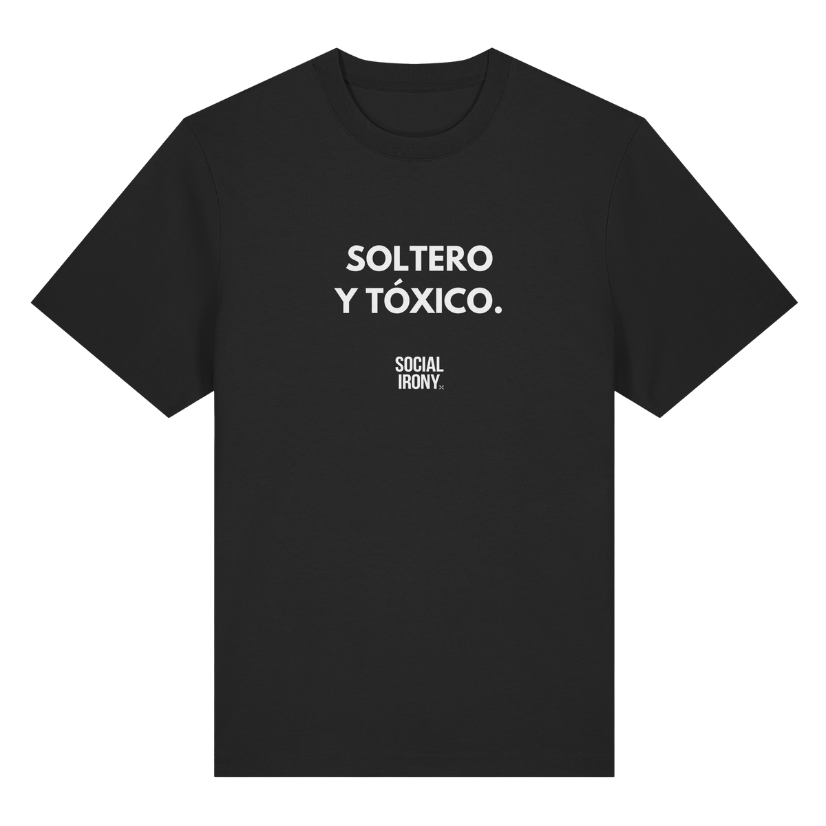 SOLTERO Y TÓXICO - Organic Heavy Shirt