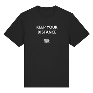 KEEP YOUR DISTANCE - Organic Heavy T-Shirt