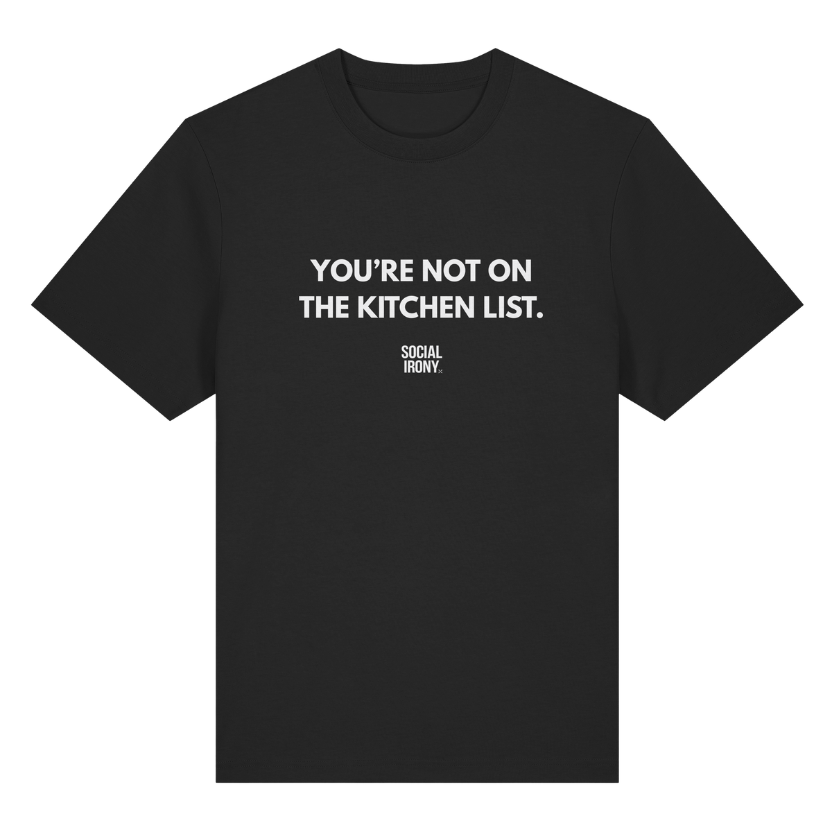 NO ESTÁS EN LA LISTA DE COCINA. - Camiseta orgánica de gramaje alto