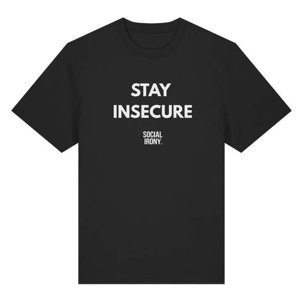 STAY INSECURE - Organic Heavy T-Shirt