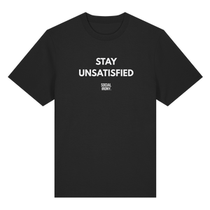MANTENTE INSATISFECHO - Camiseta orgánica de gramaje pesado