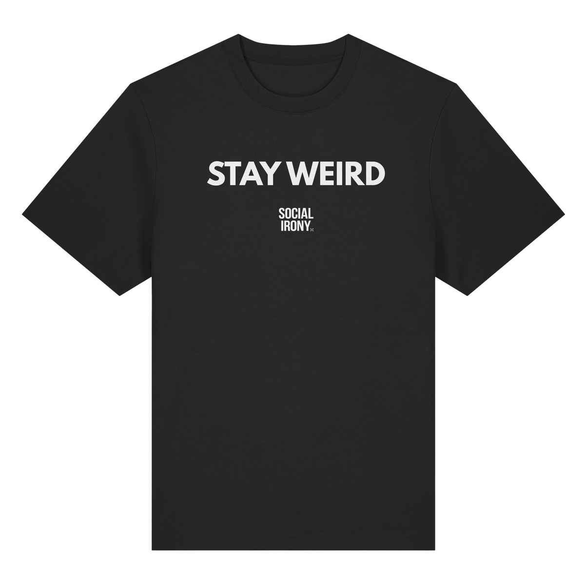 STAY WEIRD - Organic Heavy T-Shirt
