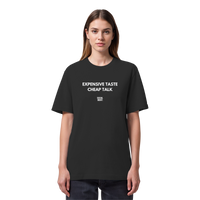 Expensive Taste Cheap Talk - Organic Heavy T-Shirt