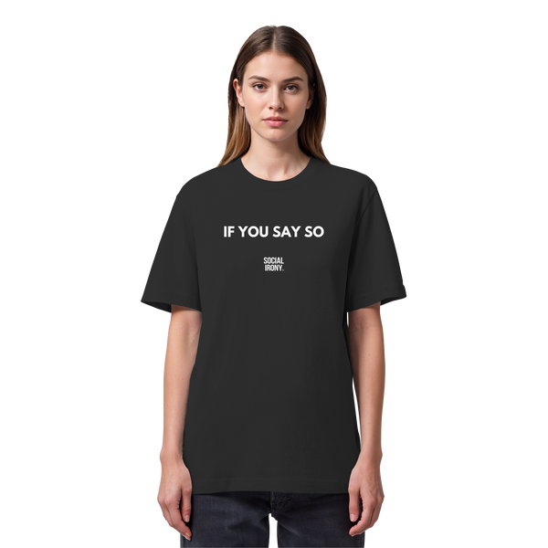 WENN DU MEINST - Bio-Heavyweight T-Shirt