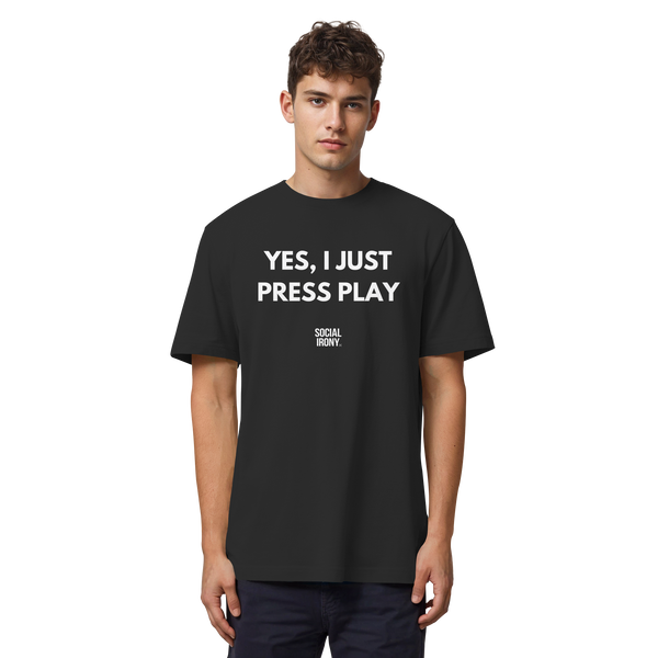 JA, ICH DRÜCKE EINFACH AUF PLAY - Bio-Heavy-T-Shirt