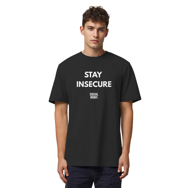 STAY INSECURE - Organic Heavy T-Shirt