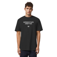 Expensive Taste Cheap Talk - Organic Heavy T-Shirt