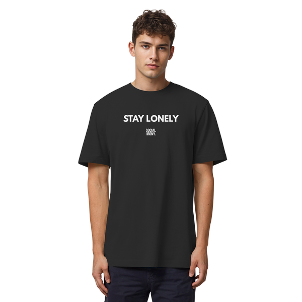 STAY LONELY - Organic Heavy T-Shirt
