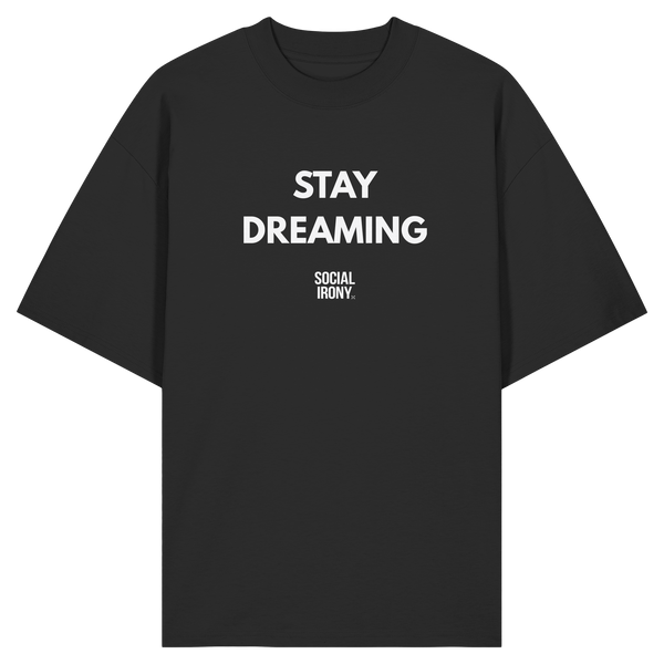 STAY DREAMING - Camiseta oversize orgánica