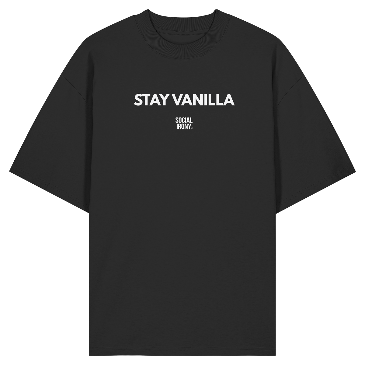 STAY VANILLA - Organic Oversize Shirt