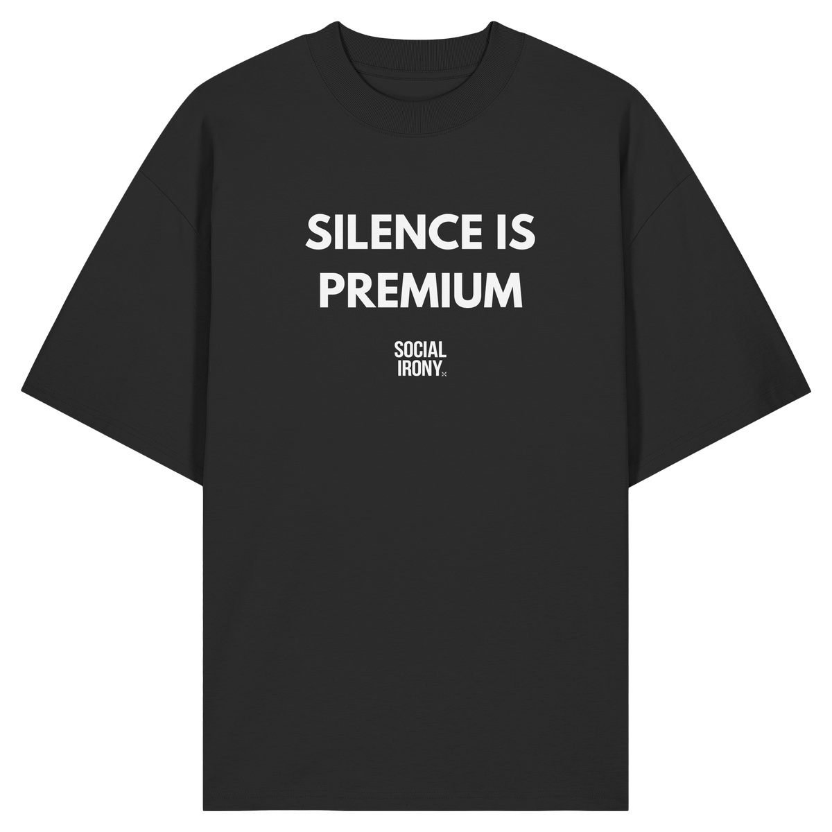 STILLE IST PREMIUM - Bio-Oversize-Shirt