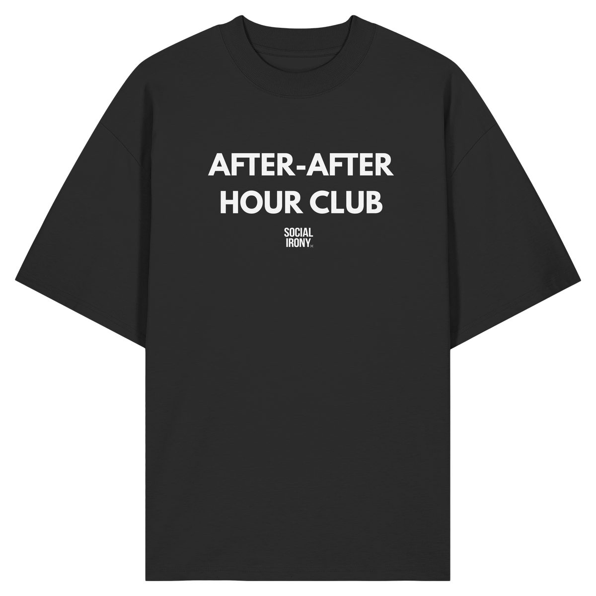 AFTER-SFTER HOUR CLUB - Organic Oversize Shirt